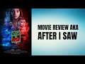 Last Night in Soho - Movie Review aka After I Saw