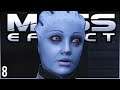 LIARA | Let's Play Mass Effect Legendary Edition Part 8 [PC GAMEPLAY]