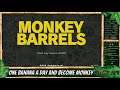 Monkey Barrels (Stream) - Part 1