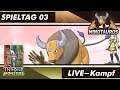 Pokemon NPBL S3 - Spieltag 03 - vs. Throne Monsters - LIVE-Kampf