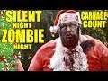Silent Night, Zombie Night (2009) Carnage Count