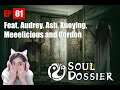 Soul Dossier - 1st Game with Friends "DBD" EP 01