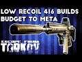 Top 3 Low Recoil HK416 Builds ; Budget to Meta - Escape From Tarkov