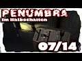 |07/14| Penumbra: Im Halbschatten (Overture) - Horror Let's Play [deutsch, 4k, UHD, HD]