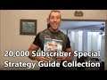 20,000 Subscriber Special - My Strategy Guide Collection!