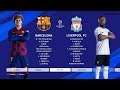 Efootball Pes 2020 Master League UCL Barcelona vs Liverpool | wudan