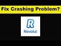 How To Fix Revolut App Keeps Crashing Problem Android & Ios - Revolut App Crash Issue