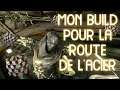 MON BUILD POUR LA ROUTE DE L'ACIER (V.2) | WARFRAME FR | HD 2021
