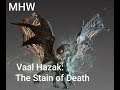 Monster Hunter: World™ Vaal Hazak: The Stain of Death