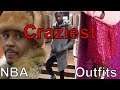THE CRAZIEST OUTFITS FROM NBA PLAYERS
