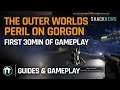 The Outer Worlds - Peril On Gorgon DLC First 30min of Gameplay