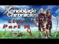 Xenoblade Chronicles - Das Ende einer langen Reise #16 [Finale]