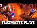3. Accidental Thanos | Flatmatte Plays | Dead Cells: Barrels o fun | Roguelite Metroidvania