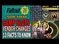 CAMP Slots 🏕️ & Vendor Changes: 13 Facts to Know! (Update 26) | Feature Overview | Fallout 76