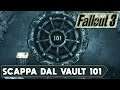 FALLOUT 3 ► GAMEPLAY ITA [#2] - SCAPPA DAL VAULT 101 - PS NOW