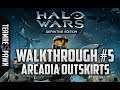 Halo Wars Definitive Edition Legendary Walkthrough #5 - Arcadia Outskirts