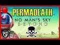 Let's Stream No Man's Sky BEYOND Permadeath #001 | Tod und es ist vorbei! [Let's Play] [Deutsch]