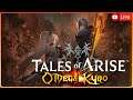 【LIVE 🔴】Playing Tales of Arise | PS4 - Normal Mode【PART #24 – FINALE】