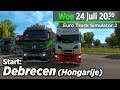 🔴Live! WE STARTEN IN DEBRECEN (Hongarije) | Euro Truck Simulator 2 MP | SIM 2 | Realistisch Rijden!