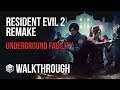 Resident Evil 2 Remake - Walkthrough Part 28 - Underground Facility
