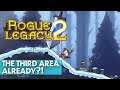 Rogue Legacy 2 Early Access // Part 2 - Power of Momentum and The Third Area