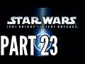 Star Wars: Jedi Outcast Walkthrough Episode 23 "Comms Array" (PS4 - Commentary)