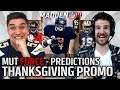Thanksgiving Promo Prep!! Predictions and Coin Making  | MUT Force with Director & Trumpetmonkey