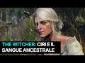 The Witcher Lore: Ciri e il Sangue Ancestrale