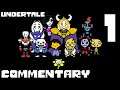 Undertale Walkthrough Part 1 - Humans & Monsters: A Tale As Old As Time (Blind Run)