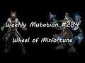 Weekly Mutation #284: Wheel of Misfortune (Karax & Stetmann)