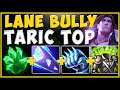 WTF RIOT! WHY IS A SUPPORT CHAMP ABLE TO BULLY OUT TOP LANERS?? TARIC TOP GAMEPLAY League of Legends