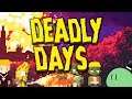 Cub Plays: Deadly Days [Sponsored]