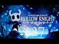 Hollow Knight [German] Let's Play #27 - Im Pilzkern
