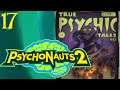 SB Plays Psychonauts 2 17 - Deluge