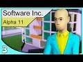 Software Inc Alpha 11 Gameplay (Let's Play Software Inc Alpha 11 Gameplay part 3)