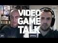 Video Game Talk - Episode #3
