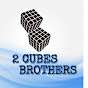 2 CUBES BROTHERS