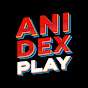 Anidex - อนิเดก 