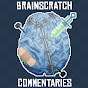 BrainScratch Commentaries