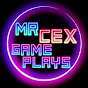 MisterCex Gameplays
