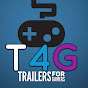 Trailers for Gamers