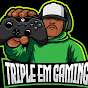 Triple EM Gaming