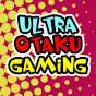 Ultra Otaku Gaming