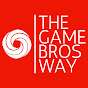 The Game Bros Way