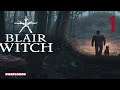 BLAIR WITCH #1 | BLAIR WITCH "NIÑO DESAPARECIDO" | Gameplay Español