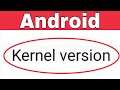How To Check Kernel Version in Android