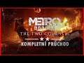 Metro Exodus Two Colonels DLC | Kompletní průchod | CZ stream záznam |