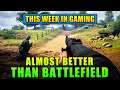 This Almost Looks Better Than Battlefield - This Week In Gaming