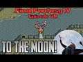 Let's Complete Final Fantasy IV || TO THE MOON! (08)