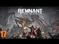 Remnant: From The Ashes - Gameplay español - 17 * Amenaza del Sol Negro
